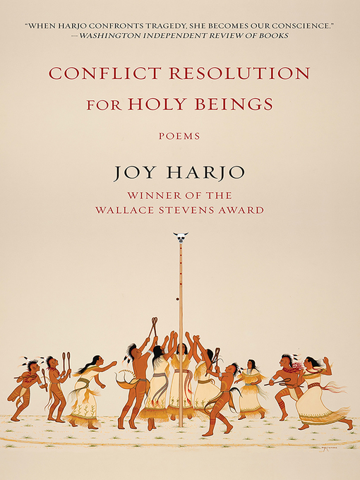 Title details for Conflict Resolution for Holy Beings by Joy Harjo - Available
